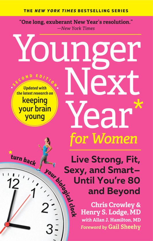 Younger Next Year for Women Live Strong, Fit, Sexy, and Smar ... - cover