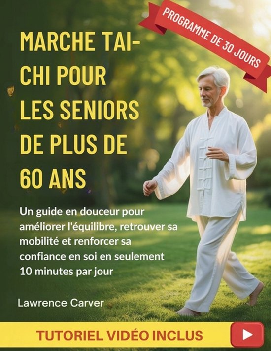 Marche Tai-CHI Pour Les Seniors de Plus de 60 ANS - cover