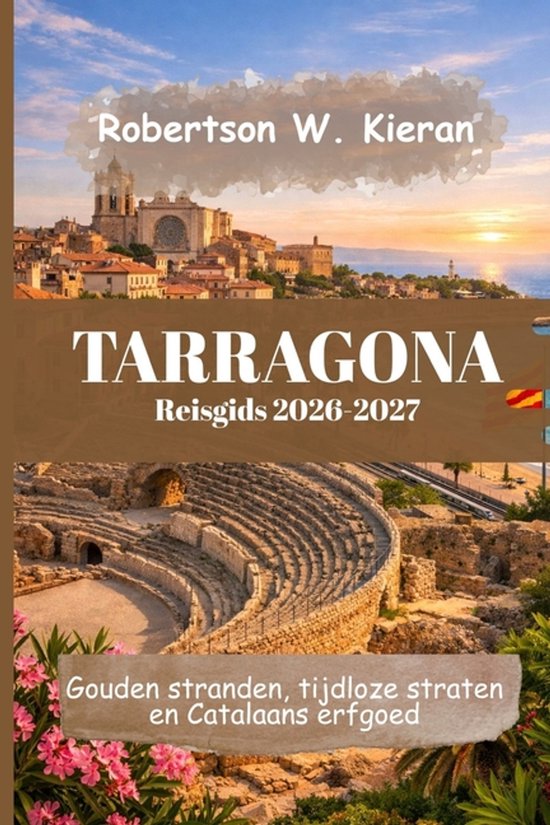 Tarragona Reisgids 2026-2027