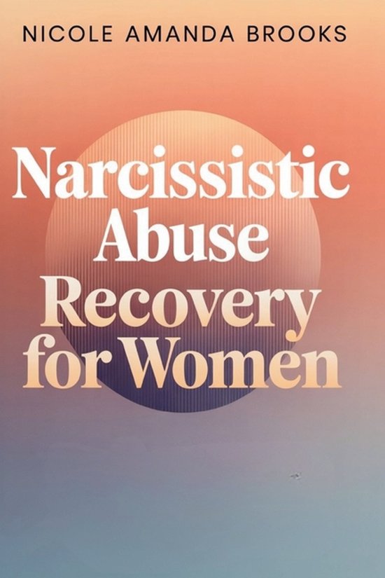 Narcissistic Abuse Recovery for Women - cover