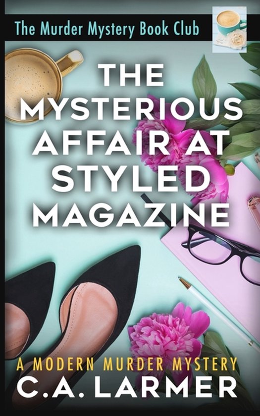 The Murder Mystery Book Club-The Mysterious Affair at Styled ... - cover