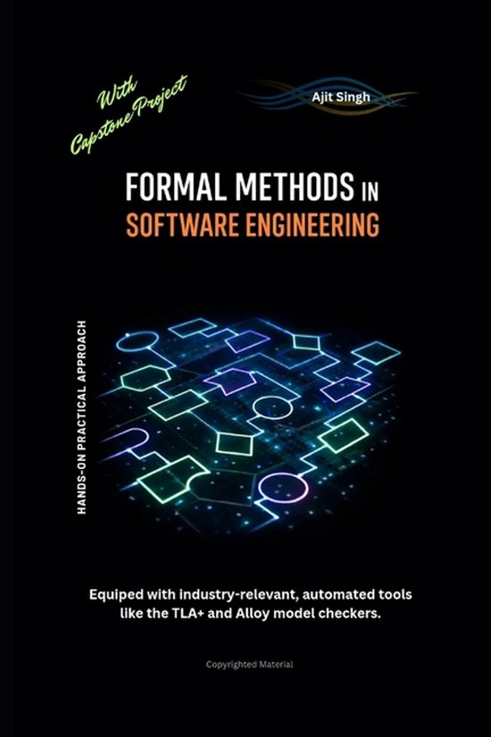 Formal Methods in Software Engineering | 9798249680060 | Ajit Singh ...