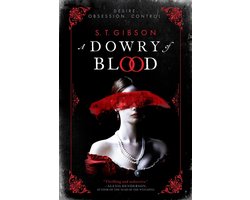 A Dowry of Blood