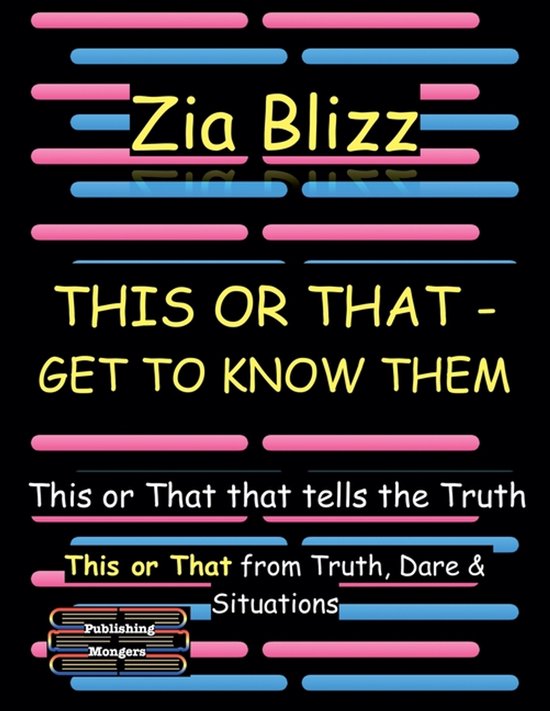 Truth, Dare and Situations - The Drinking Games- This or That - Get to know them