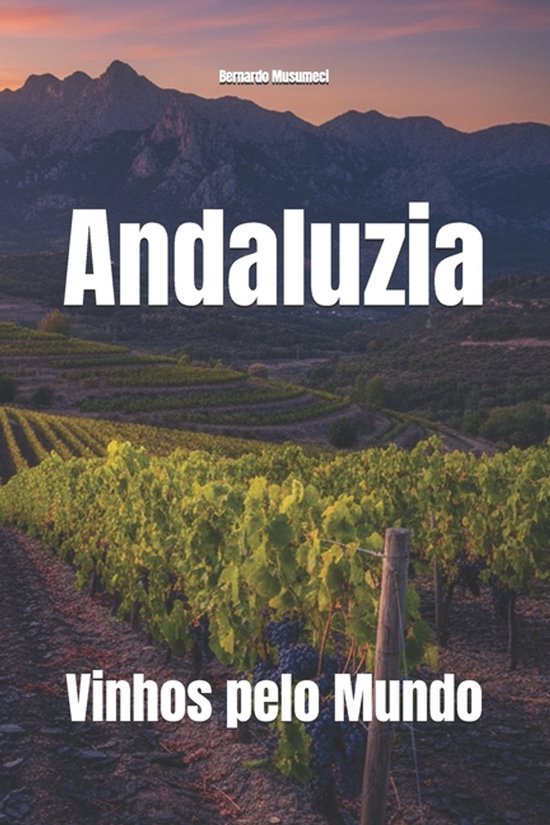 Wines of the World: Spain- Andaluzia - cover