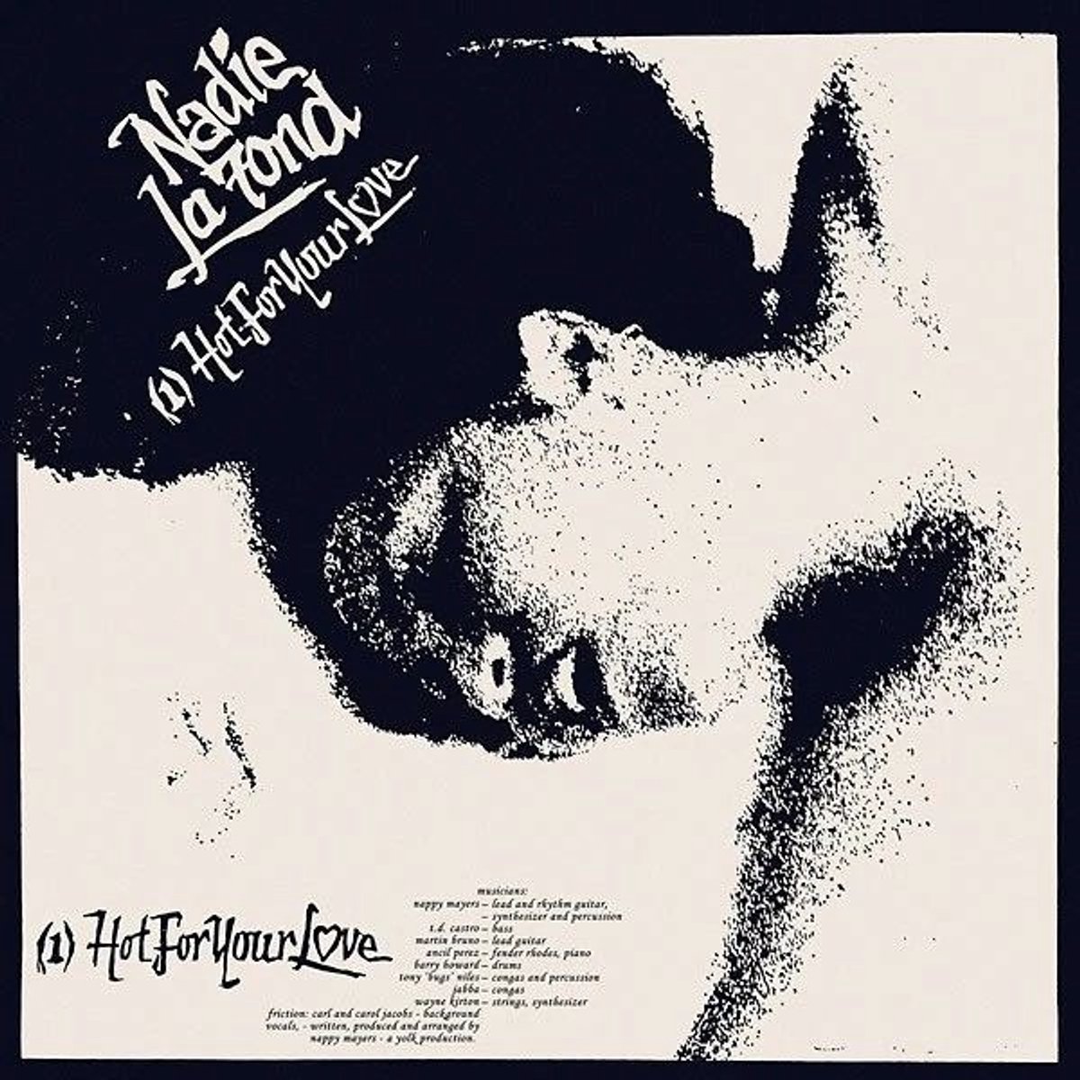 Nadie La Fond - Hot For Your Love/Jealousy (12" Single)