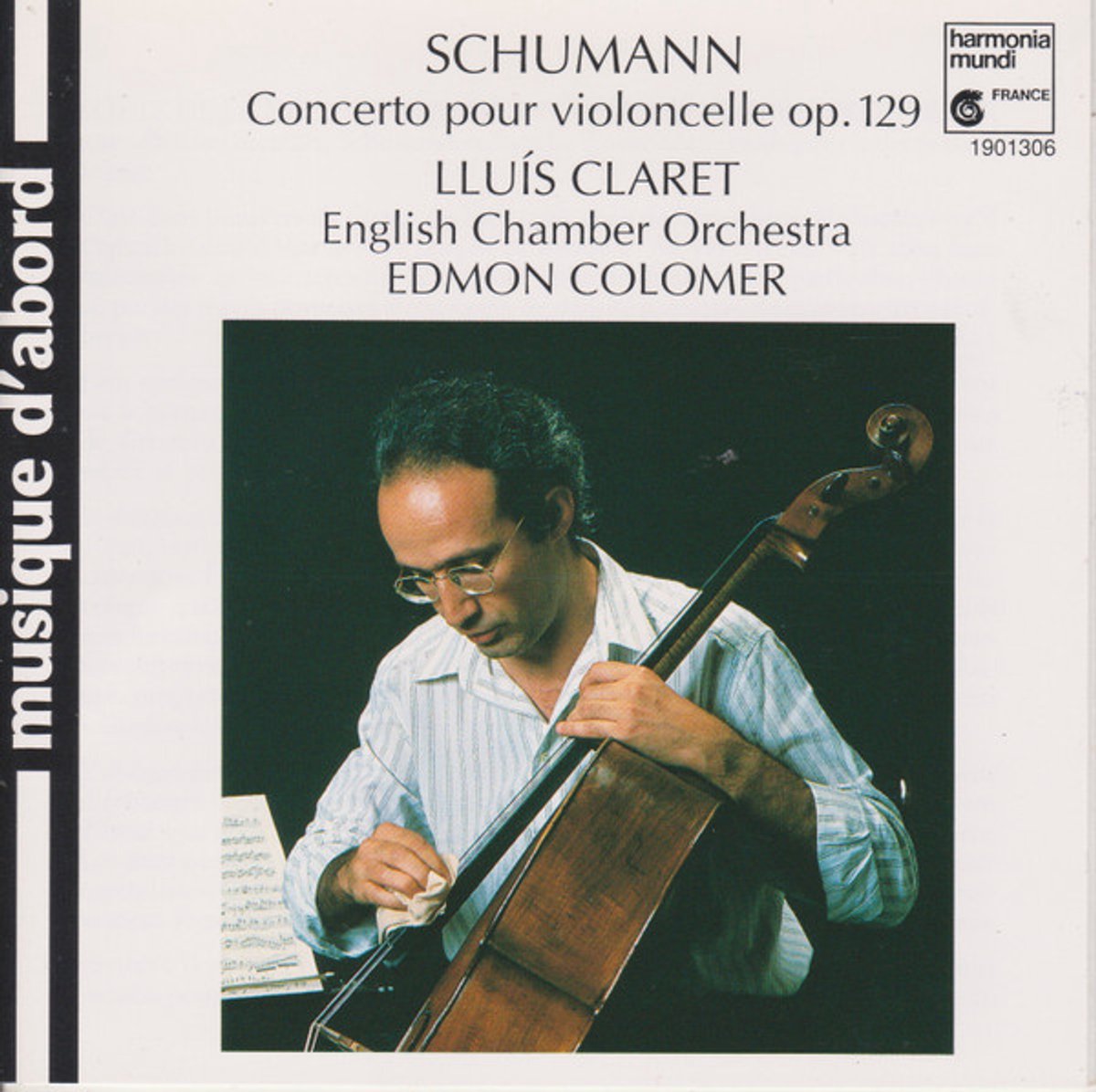 Schumann: Concerto pour violoncelle, Op 129, etc / Claret