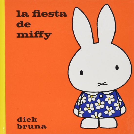 Miffy dans une robe bleue à fleurs blanches sur fond orange avec le texte 'la fiesta de miffy'.