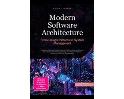 Modern Software Architecture: From Design Patterns to System Management