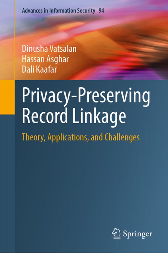 Advances in Information Security94- Privacy-Preserving Recor ... - cover
