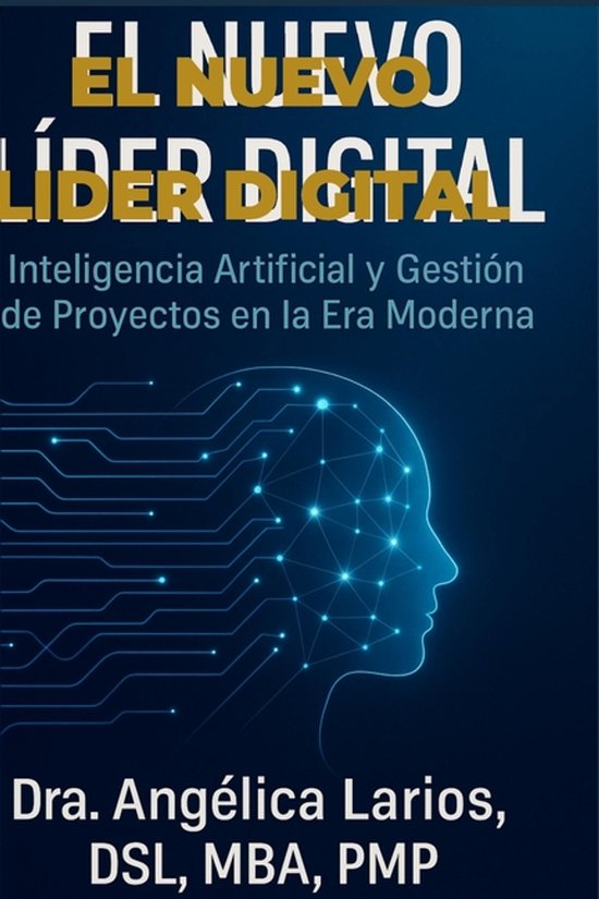 Liderazgo Y Dirección de Proyectos-El Nuevo Líder Digital - cover
