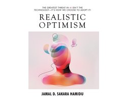 Realistic Optimism