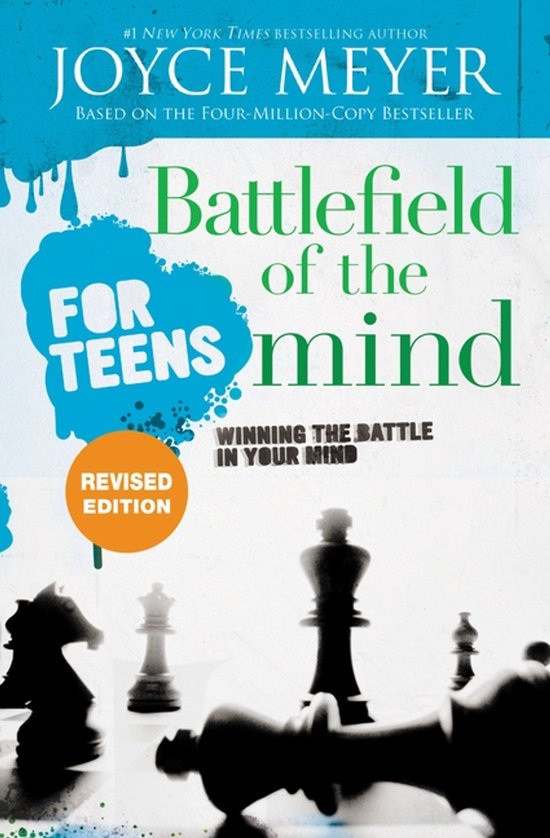 Battlefield of the Mind for Teens Winning the Battle in Your Mind