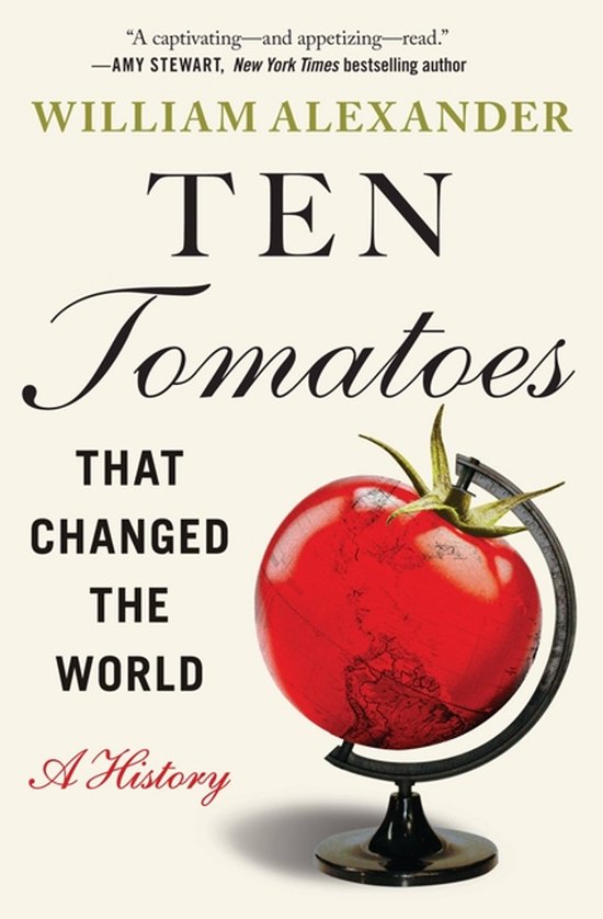 Ten Tomatoes that Changed the World - cover