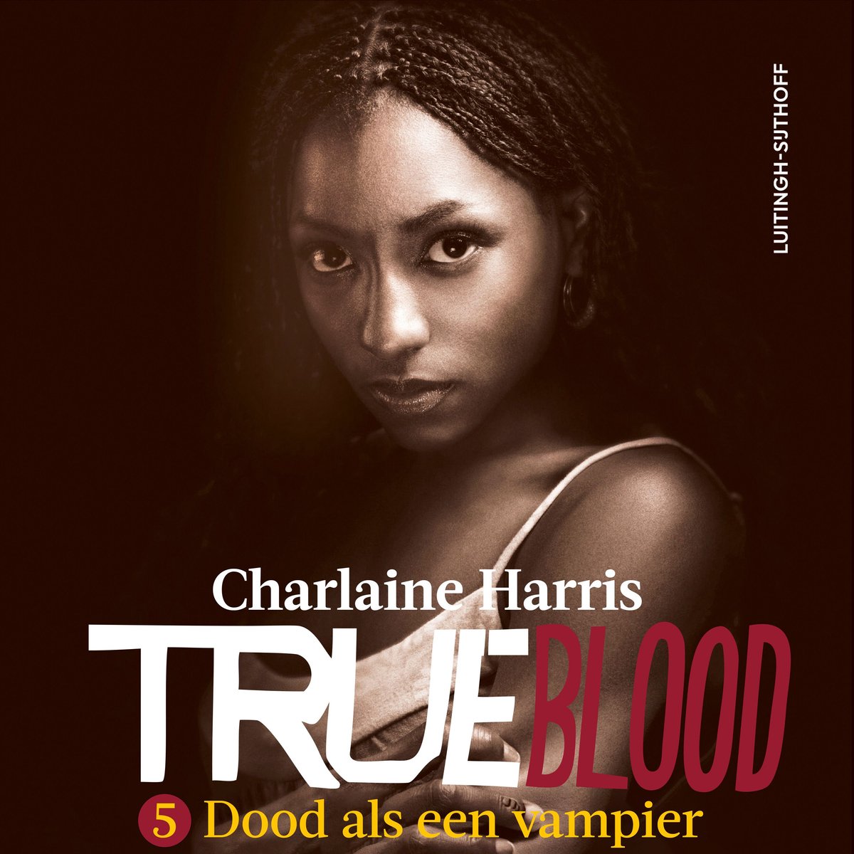 True Blood 5 - Dood Als Een Vampier