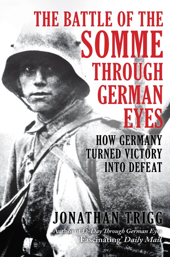 The Battle of the Somme Through German Eyes - cover