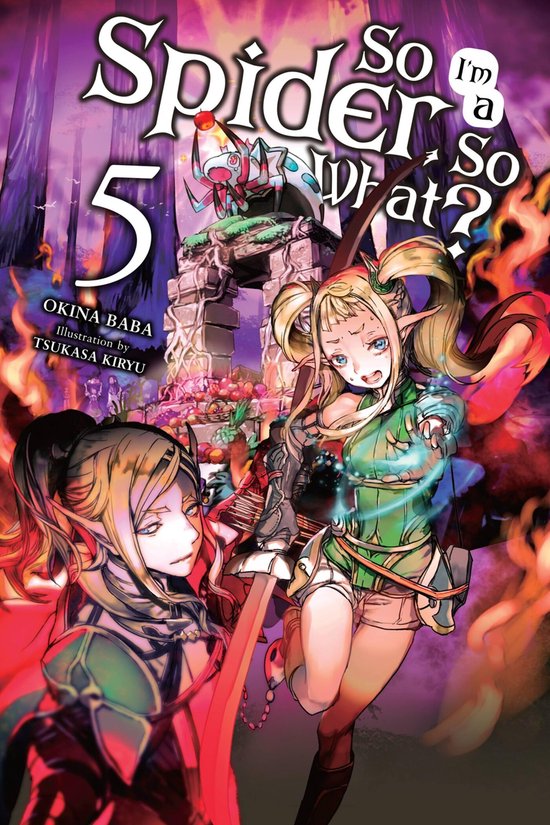 SO IM SPIDER SO WHAT LIGHT NOVEL SC- So I'm a Spider, So Wha ... - cover