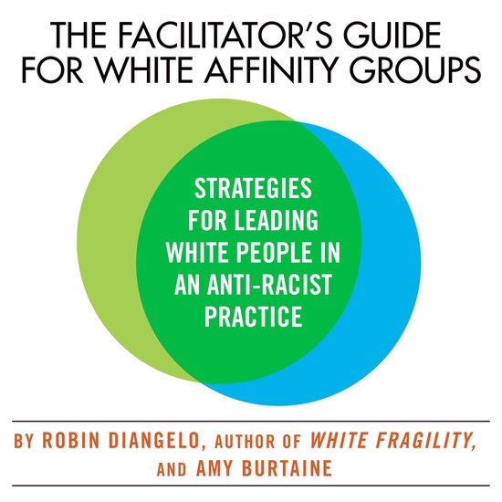 The Facilitator's Guide for White Affinity Groups - cover