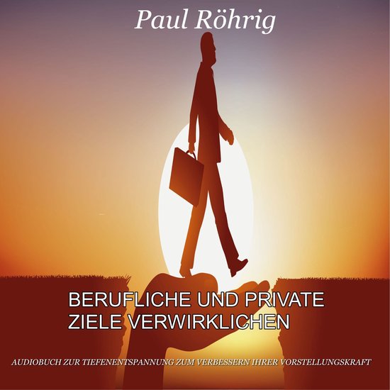 Berufliche und private Ziele verwirklichen - cover