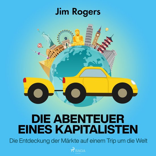 Die Abenteuer eines Kapitalisten - Die Entdeckung der Märkt ... - cover