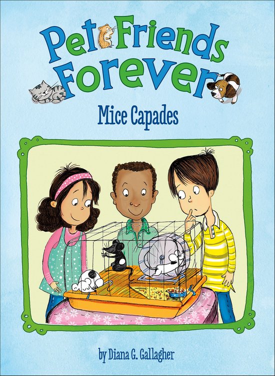 Pet Friends Forever - Mice Capades - cover