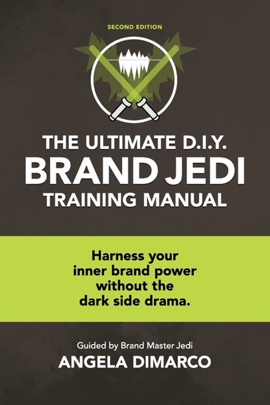 The Ultimate D.I.Y. Brand Jedi Training Manual - cover