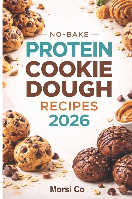 No-Bake Protein Cookie Dough Recipes 2026 - cover