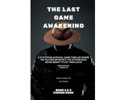 The Last Game ( a Dark Sci-Fi Survival Arena Story of Secrets, Rebellion, and a Game That Never Ends-The Last Game Awakening