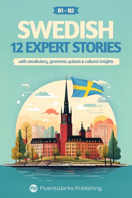 Short Stories for Swedish Learners- Learn Swedish with Stori ... - cover