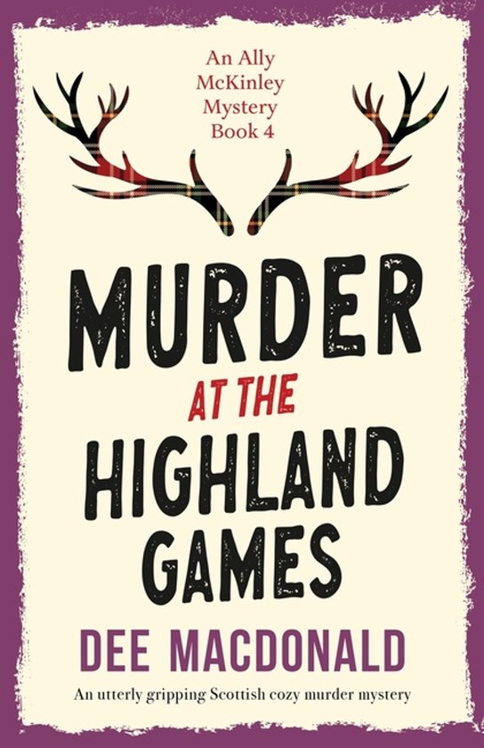 An Ally McKinley Mystery- Murder at the Highland Games - cover
