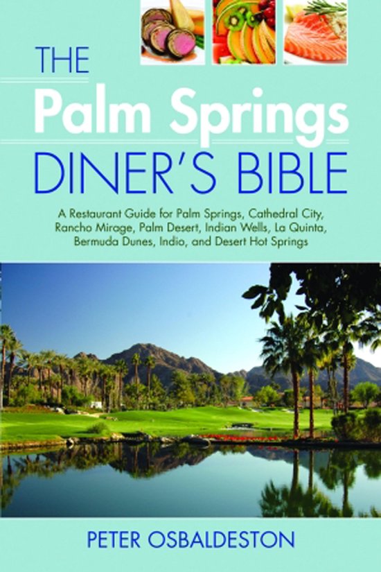 The Palm Springs Diner's Bible - cover