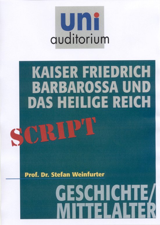 Kaiser Friedrich Barbarossa und das Heilige Reich - cover