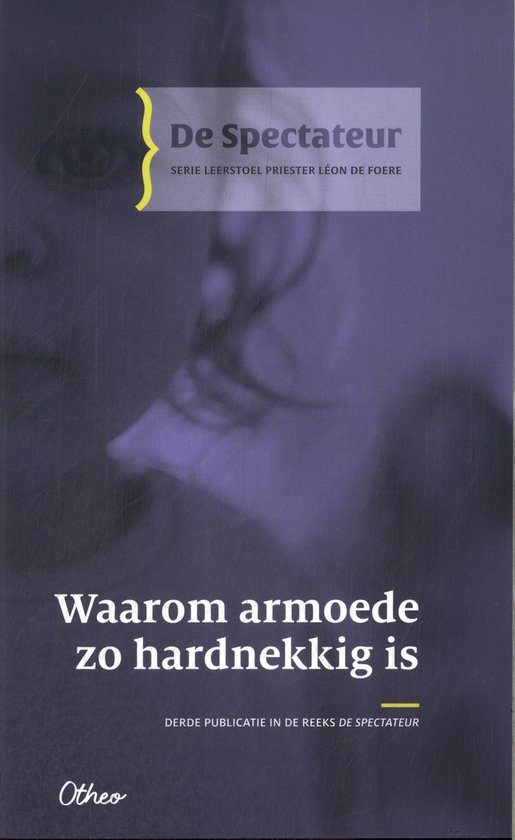 Spectateur 3 - Waarom armoede zo hardnekkig is