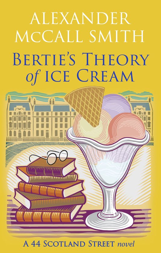 Boekcover van 'Bertie's Theory of Ice Cream' met een glas ijscoupe, boeken en een gebouw op de achtergrond.