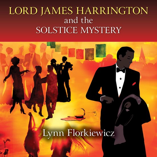 Lord James Harrington and the Solstice Mystery - cover