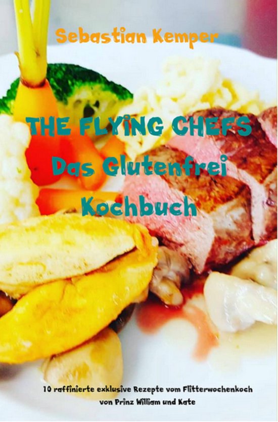 THE FLYING CHEFS Themenkochbücher 3 - THE FLYING CHEFS Das  ... - cover