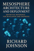 Mesosphere Architecture and Deployment
