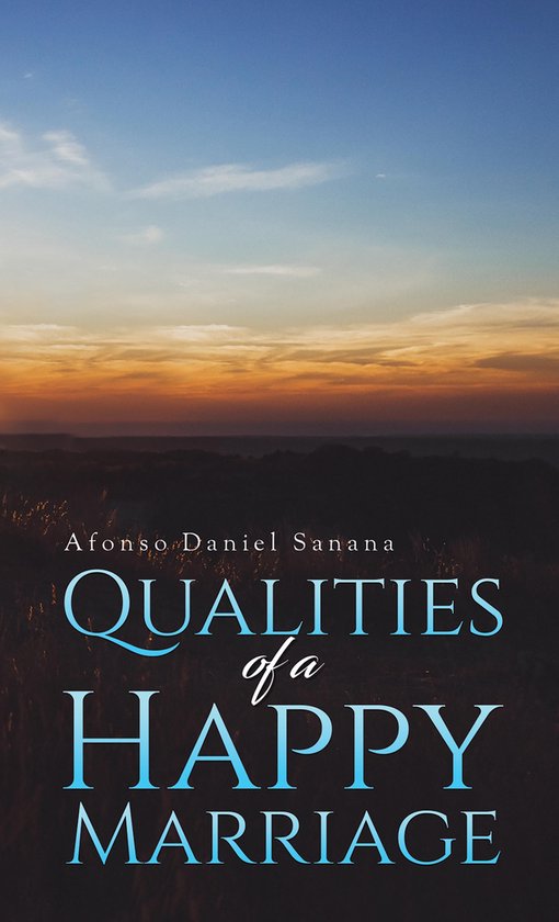 Qualities of a Happy Marriage - cover