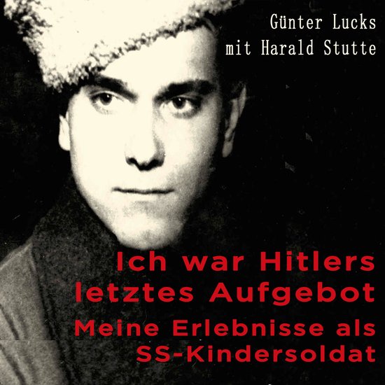 Ich war Hitlers letztes Aufgebot - cover