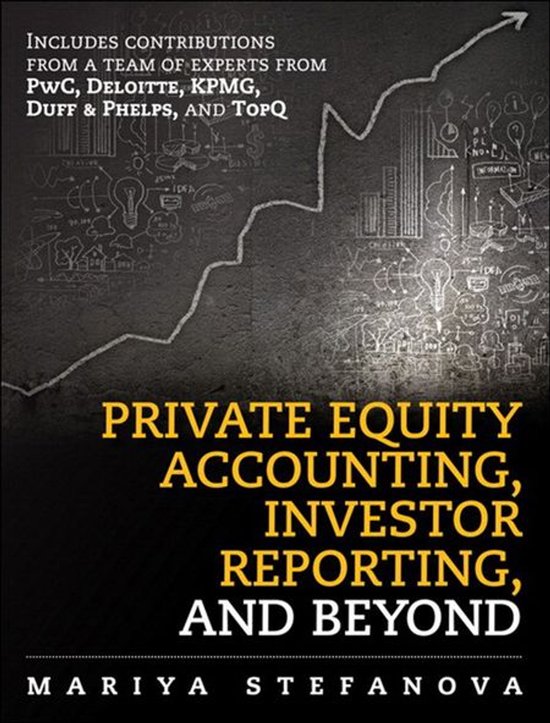Private Equity Accounting, Investor Reporting, and Beyond - cover