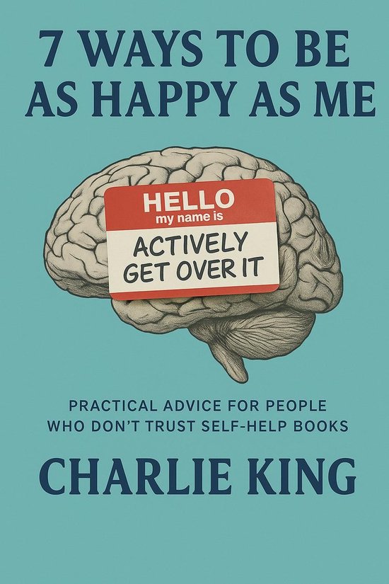 7 Ways to be as Happy as Me - cover