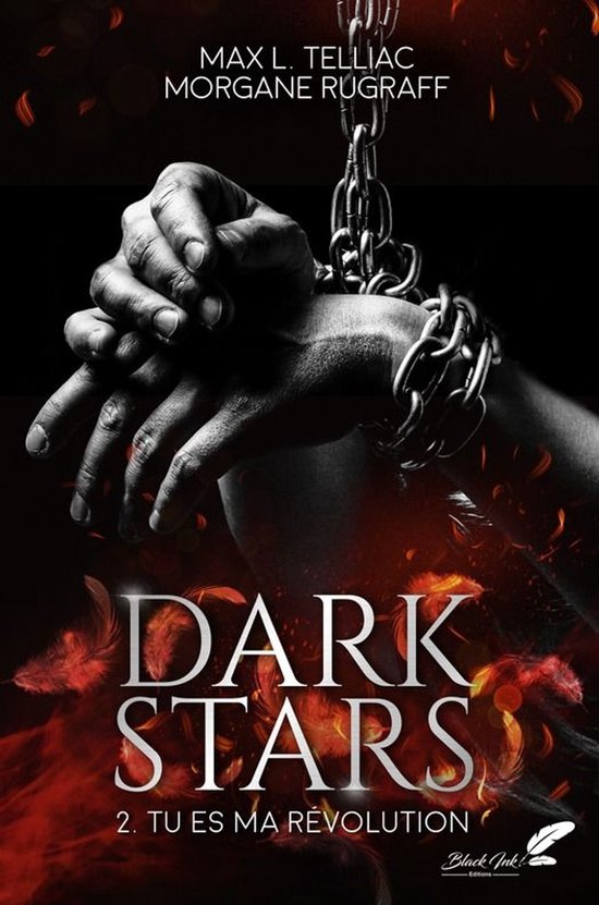 Dark Stars, tome 2 : Tu es ma révolution - cover