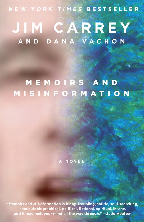 Boekcover 'Memoirs and Misinformation', een roman van Jim Carrey en Dana Vachon. Met een wazig portret en blauwe, groene en beige achtergrond.