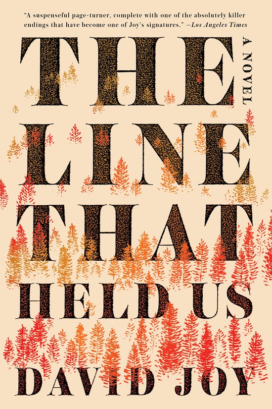 Boekcover 'The Line That Held Us' met de titel in grote, oranje en zwarte letters, omringd door silhouetten van bomen in herfstkleuren.