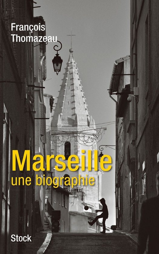 Marseille, une biographie - cover
