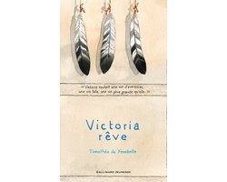 Victoria rêve