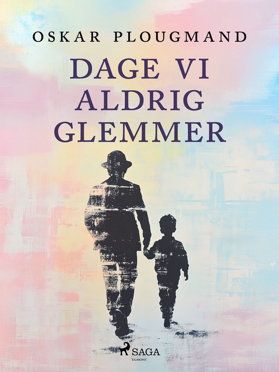 Dage vi aldrig glemmer - cover