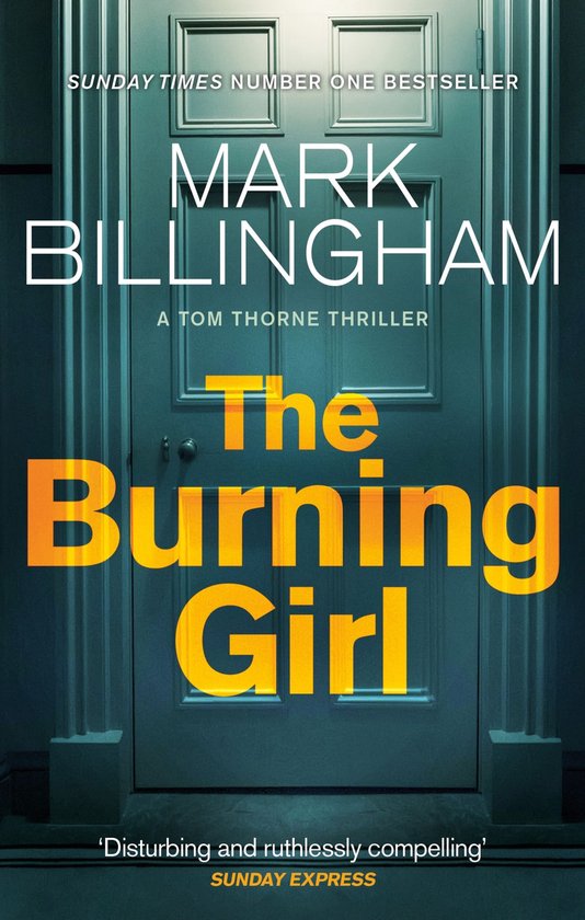 Tom Thorne Novels 4 - The Burning Girl - cover