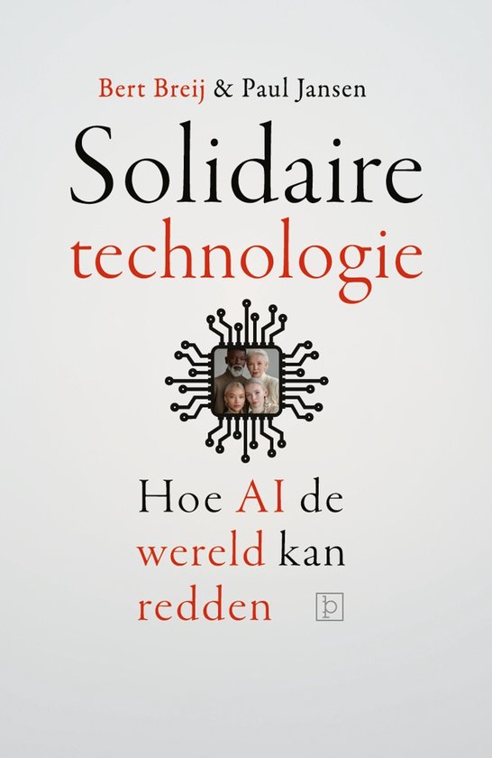 Solidaire Technologie, Bert Breij | 9789465117959 | Boeken