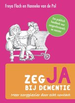 Zeg JA bij dementie